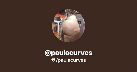 paula curves onlyfans|paulacurves .